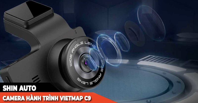 Ống kính 6 lớp của Camera C9 Vietmap